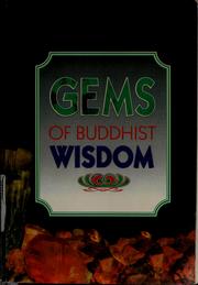 Cover of: Gems of Buddhist Wisdom