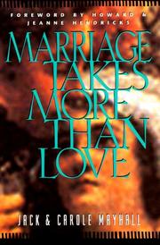 Marriage takes more than love by Jack Mayhall