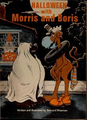 Cover of: Halloween with Morris and Boris | Bernard Wiseman