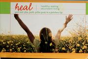 HEAL, healthy eating and abundant living by Allie Marie Smith