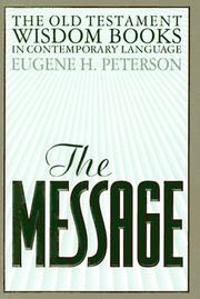 Cover of: The message: the wisdom books