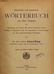 Cover of: Hebräisches und aramäisches Wörterbuch zum Alten Testament by Eduard König