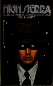 Cover of: High Sierra by W. R. Burnett