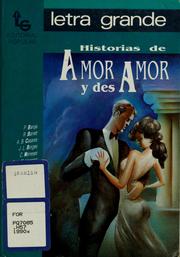 Cover of: Historias de amor y desamor.