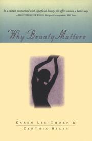 Cover of: Why beauty matters by Karen Lee-Thorp