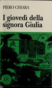 Cover of: I giovedí della signora Giulia by Piero Chiara