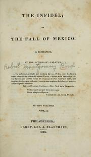 Cover of: The infidel: or, the fall of Mexico. A romance