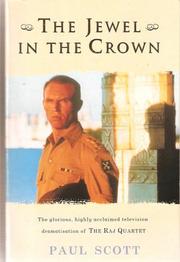 Cover of: The Jewel In The Crown (The Raj Quartet)
