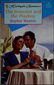 Cover of: The innocent and the playboy by Sophie Weston
