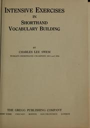 Cover of: Intensive exercises in shorthand vocabulary building by Charles Lee Swem