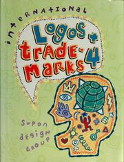 Cover of: International logos & trade marks 4 by Supon Design Group, Inc