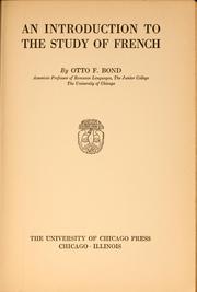 Cover of: An introduction to the study of French by Otto Ferdinand Bond