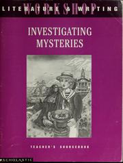 Cover of: Investigating Mysteries, Teacher's Sourcebook. (Literature and Writing Workshop.) by 