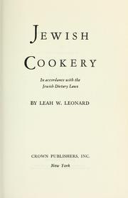 Cover of: Jewish cookery, in accordance with the Jewish dietary laws.
