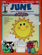 Cover of: June: a month of ideas at your fingertips! : Preschool-kindergarten