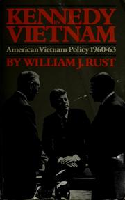 Cover of: Kennedy in Vietnam by William J. Rust