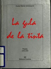 Cover of: La gula de la tinta: poesía, 1973-1993