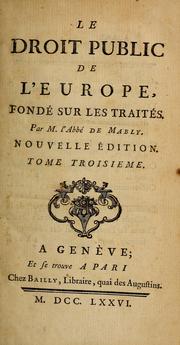 Cover of: Le droit public de l' Europe: fondé sur les traites