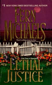 Cover of: Lethal Justice by Fern Michaels