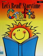 Cover of: Let's read! storytime crafts: literacy activities for little learners