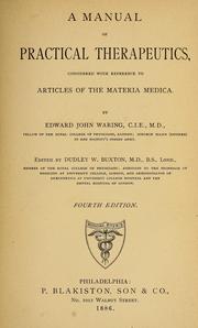 Cover of: A Manual of practical therapeutics, considered with reference to articles of the materia medica