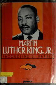 Cover of: Martin Luther King, Jr. by Jacqueline L. Harris