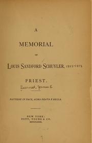 A memorial of Louis Sandford Schuyler, priest ... by James E.] [from old catalog Learned