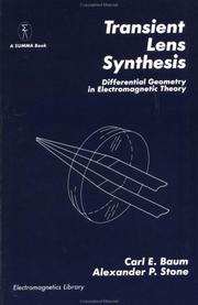 Cover of: Transient lens synthesis: differential geometry in electromagnetic theory