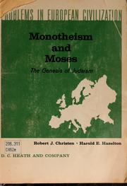 Cover of: Monotheism and Moses | Robert J. Christen
