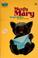 Cover of: Mostly Mary