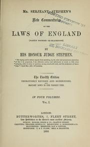 Cover of: Mr. Serjeant Stephen's new commentaries on the laws of England: (Partly founded on Blackstone)