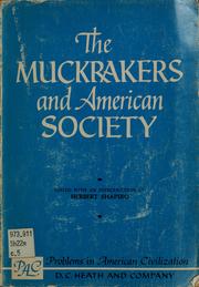Cover of: The muckrakers and American society.