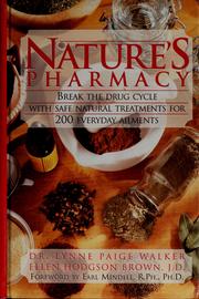 Cover of: Nature's pharmacy by Lynne Paige Walker