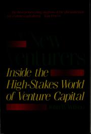 Cover of: The new venturers: inside the high-stakes world of venture capital