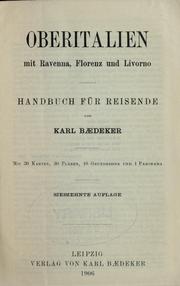 Cover of: Ober Italien mit Ravenna, Florenz und Livorno by Karl Baedeker (Firm), Karl Baedeker (Firm)