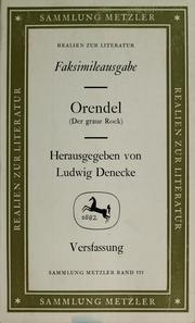 Cover of: Orendel (Der Graue Rock): Faksimileausgabe der Vers- und Prosafassung nach den Drucken von 1512