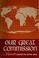 Cover of: Our great commission