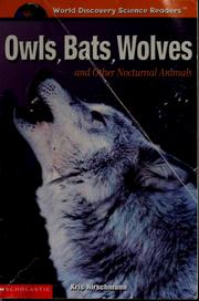 Cover of: Owls, bats, wolves and other nocturnal animals.