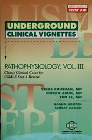 Cover of: Pathophysiology: classic clinical cases for USMLE Step 1 review [109 cases]