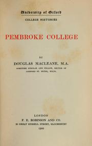 Cover of: Pembroke college by Macleane, Douglas, Macleane, Douglas