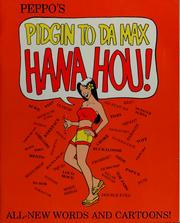 Cover of: Pidgin to da max hana hou by Douglas Simonson