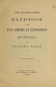 Cover of: The Pioneer press hand-book to the Pan-American exposition by Buffalo and Niagara Falls . . . 
