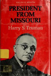 Cover of: President from Missouri: Harry S. Truman