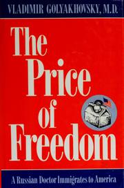 Cover of: The price of freedom by Vladimir Golyakhovsky
