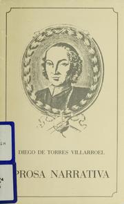 Cover of: Prosa narrativa by Diego de Torres Villarroel