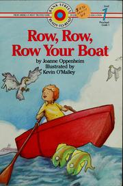 Cover of: Row, row, row your boat by Joanne Oppenheim