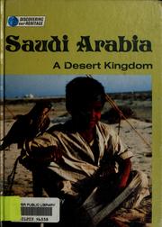 Cover of: Saudi Arabia: a desert kingdom