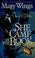 Cover of: She came by the book