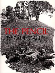 Cover of: The Pencil by Paul Calle