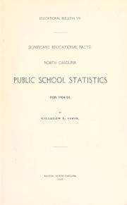 Cover of: Significant educational facts: North Carolina public school statistics for 1904-'05